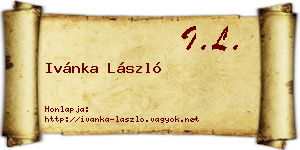Ivánka László névjegykártya